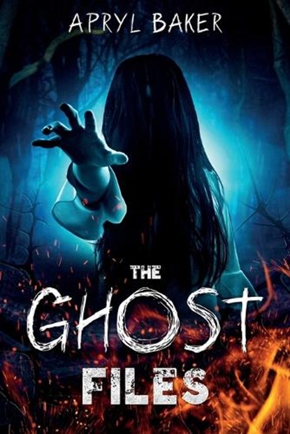 The Ghost Files, Apryl Baker - Paperback - 9798257475757