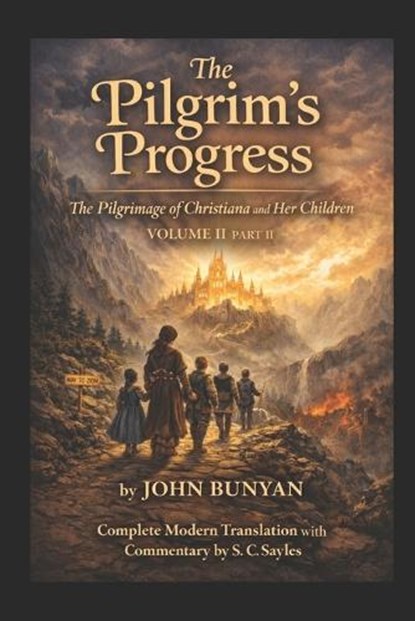The Pilgrim's Progress, John Bunyan - Paperback - 9798257498756