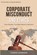 Corporate Misconduct and Ethics, Carmen Raimondo - Paperback - 9798257675188