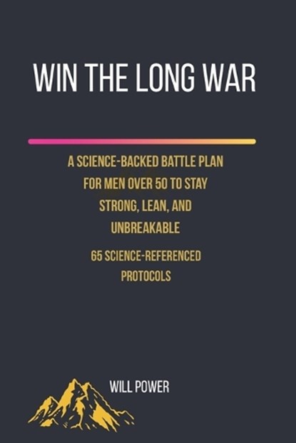 Win the Long War, Will Power - Paperback - 9798257701627