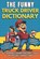 The Funny Truck Driver Dictionary, Brian T Walker - Paperback - 9798257769146