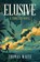ELUSIVE, Thomas Waite - Paperback - 9798257802447