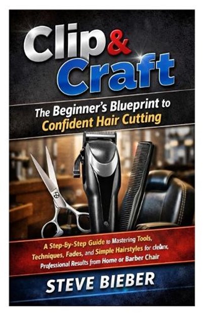 Clip & Craft, Steve Bieber - Paperback - 9798258075475