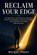 Reclaim Your Edge, Morgan Hayes - Paperback - 9798258534545