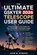 The Ultimate Gysker Telescope User Guide 2026, John M Howard - Paperback - 9798258571403