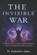The Invisible War, Pr Kalimbiro Ajabu - Paperback - 9798258755629