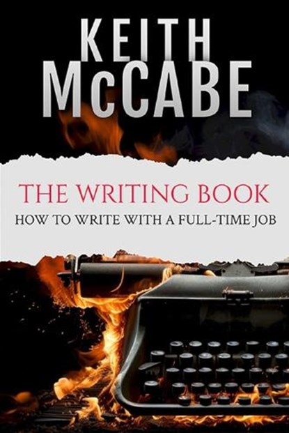 The Writing Book, Keith McCabe - Paperback - 9798258859563