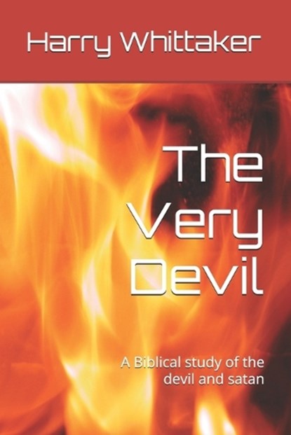 The Very Devil, Harry Whittaker - Paperback - 9798259017139