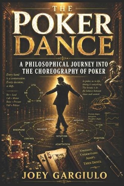 The Poker Dance, Joey Gargiulo - Paperback - 9798259021297