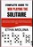 Complete Guide to Win Playing the Solitaire, Etha Molina - Paperback - 9798259125278