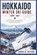 Hokkaido Winter Ski Guide 2026/2027, Daniel K Sutton - Paperback - 9798259294790
