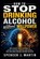 How to Stop Drinking Alcohol Without Willpower, Spencer J Martin - Paperback - 9798259391208