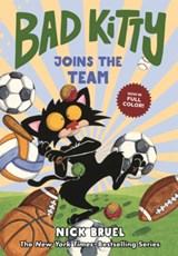 Bad Kitty Joins the Team - Nick Bruel - 9798260500743