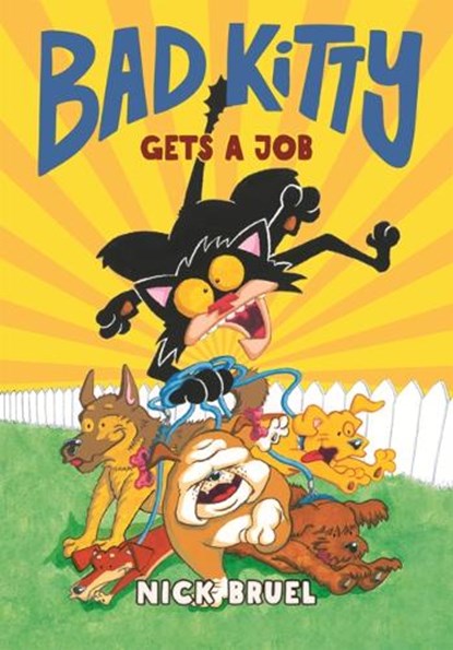 Bad Kitty Gets a Job, Nick Bruel - Gebonden - 9798260500767