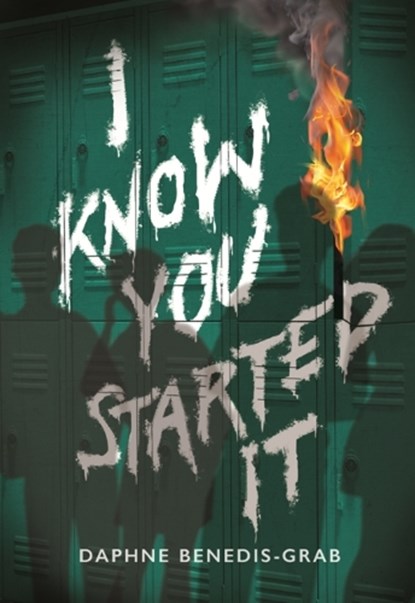 I Know You Started It, Daphne Benedis-Grab - Gebonden - 9798260503980