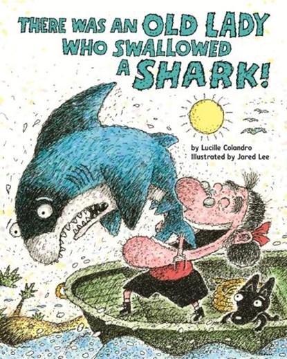 There Was an Old Lady Who Swallowed a Shark!, Lucille Colandro - Gebonden - 9798260504529