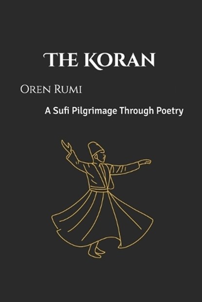 The Koran, Oren Rumi - Paperback - 9798261870937