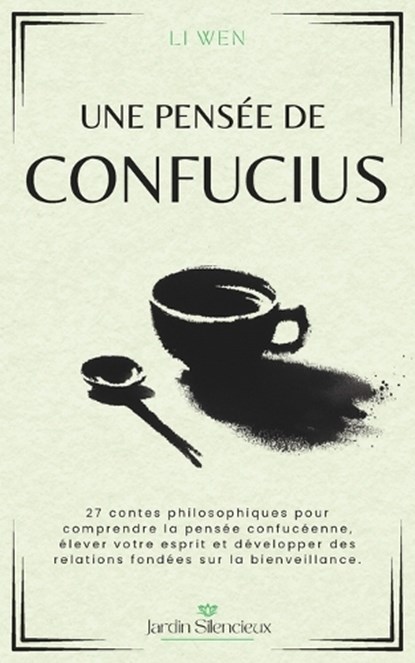 Une Pensée de Confucius, Li Wen - Paperback - 9798262005499