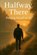 Halfway There, David Ray - Paperback - 9798262274710