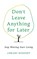 Mindset, L: Don't Leave Anything for Later, Library Mindset - Paperback - 9798262490066