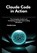 Claude Code in Action: The Complete Guide to AI Prompting and Next-Gen Coding Workflows, Camila Jones - Paperback - 9798262686483