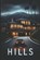 The Hills, Max W Griffin ; Haley N Atchley - Paperback - 9798262778683