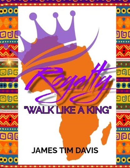 Royalty, James Tim Davis - Paperback - 9798263067748