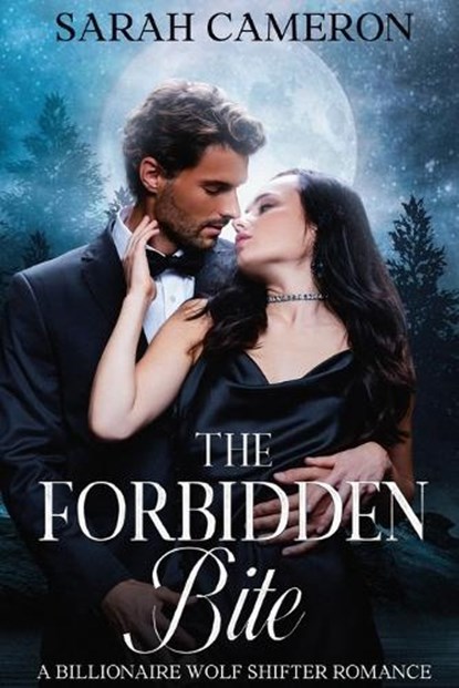 The Forbidden Bite, Sarah Cameron - Paperback - 9798263471163