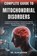 Kaiden, A: COMPLETE GUIDE TO MITOCHONDRIAL DISORDERS, Alan Kaiden - Paperback - 9798264430824