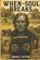 When The Soul Breaks, Jamey Levier - Paperback - 9798264637346