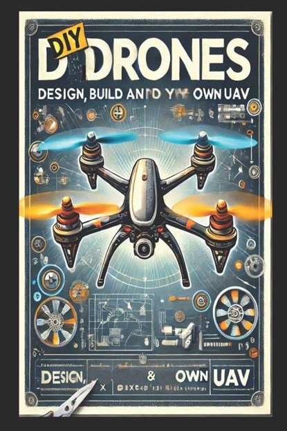School, S: DIY Drones, Stem School - Paperback - 9798266223196