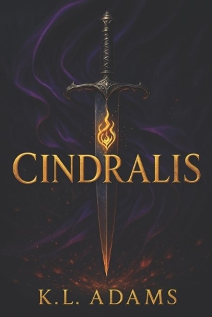 Cindralis, Kl Adams - Paperback - 9798266720763