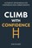 Climb with Confidence, Evelyn Hart - Paperback - 9798267036559