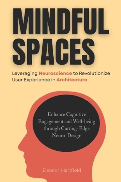 Mindful Spaces, Jonathan Miles - Paperback - 9798267153140