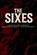 The Sixes, John Blanchard - Paperback - 9798267916790