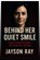 Behind Her Quiet Smile, Jayson Ray - Paperback - 9798268006797