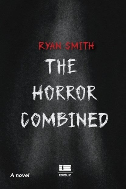 The horror combined, Ryan Smith - Paperback - 9798268860047