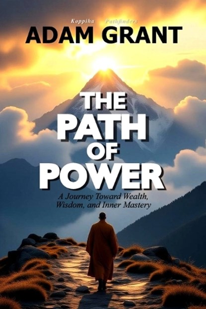 The Path of Power, Adam Grant - Paperback - 9798270091224