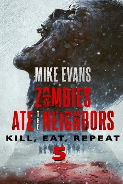 Kill, Eat, Repeat, Mike Evans - Paperback - 9798270665494