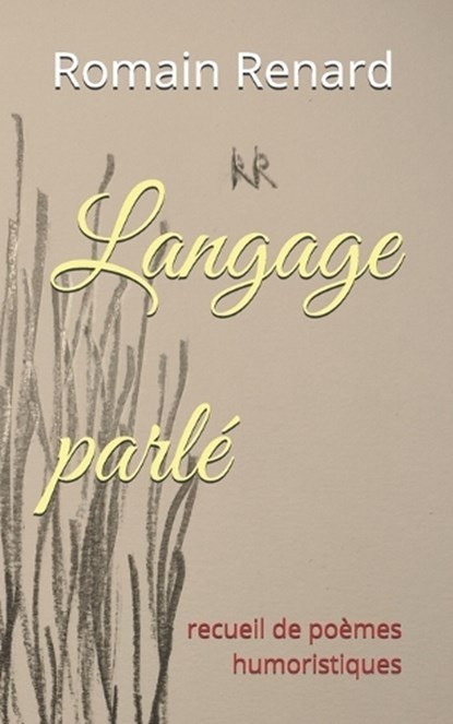 Langage parlé, Romain Renard - Paperback - 9798271108419