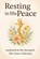 Resting in His Peace, Valerie Penland - Paperback - 9798272455383