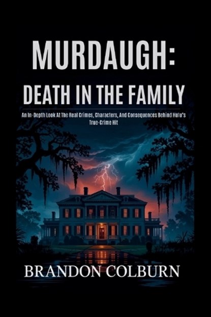 Murdaugh, Brandon Colburn - Paperback - 9798272915399
