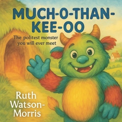 Much-O-Than-Kee-O, Ruth Watson-Morris - Paperback - 9798272963697