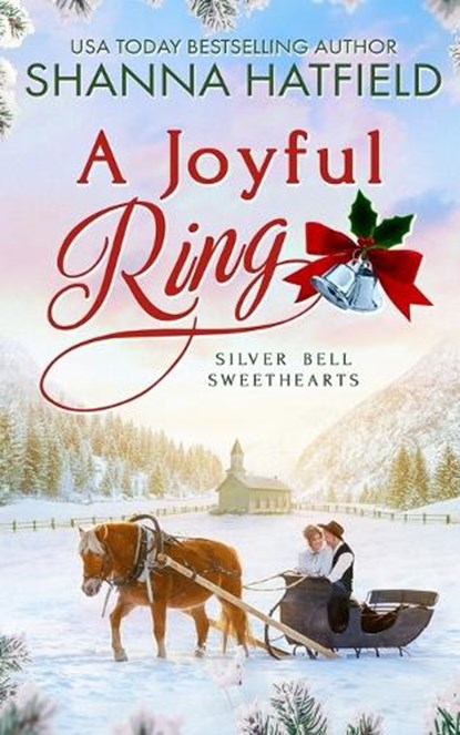 A Joyful Ring: Wholesome Holiday Western Romance, Shanna Hatfield - Paperback - 9798273560017