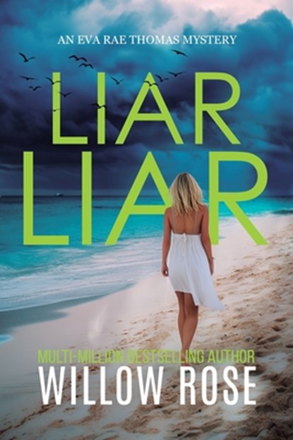 Liar Liar, Willow Rose - Paperback - 9798273733510