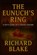 The Eunuch's Ring, Richard Blake - Paperback - 9798274121323