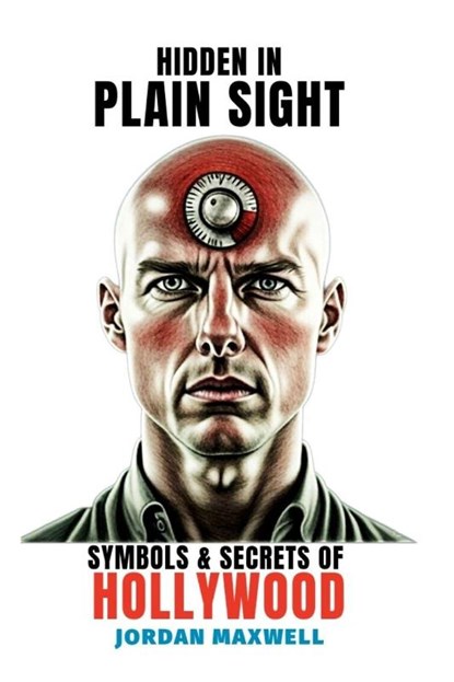 Hidden In Plain Sight, Jordan Maxwell - Paperback - 9798274344968