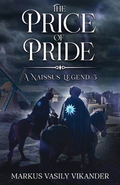 The Price of Pride, Markus Vasily Vikander - Paperback - 9798274373784
