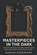 Masterpieces In The Dark, Damian Evernight - Paperback - 9798274479677