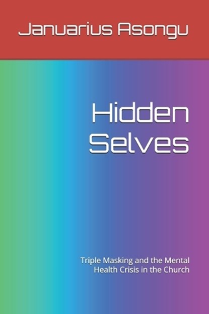 Hidden Selves, Januarius Asongu - Paperback - 9798274597487